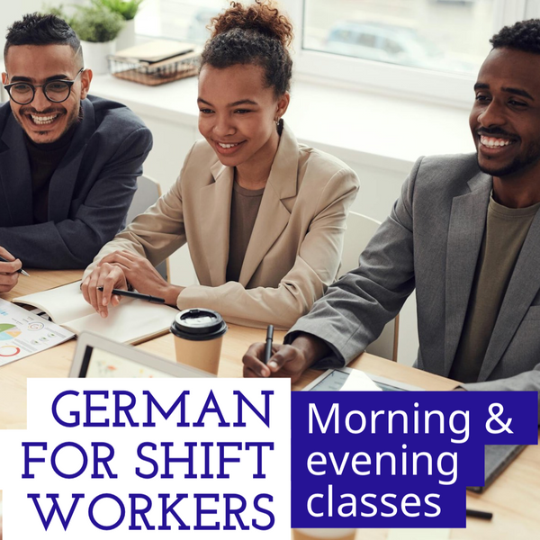 GERMAN FOR SHIFT WORKERS: 40% OFF